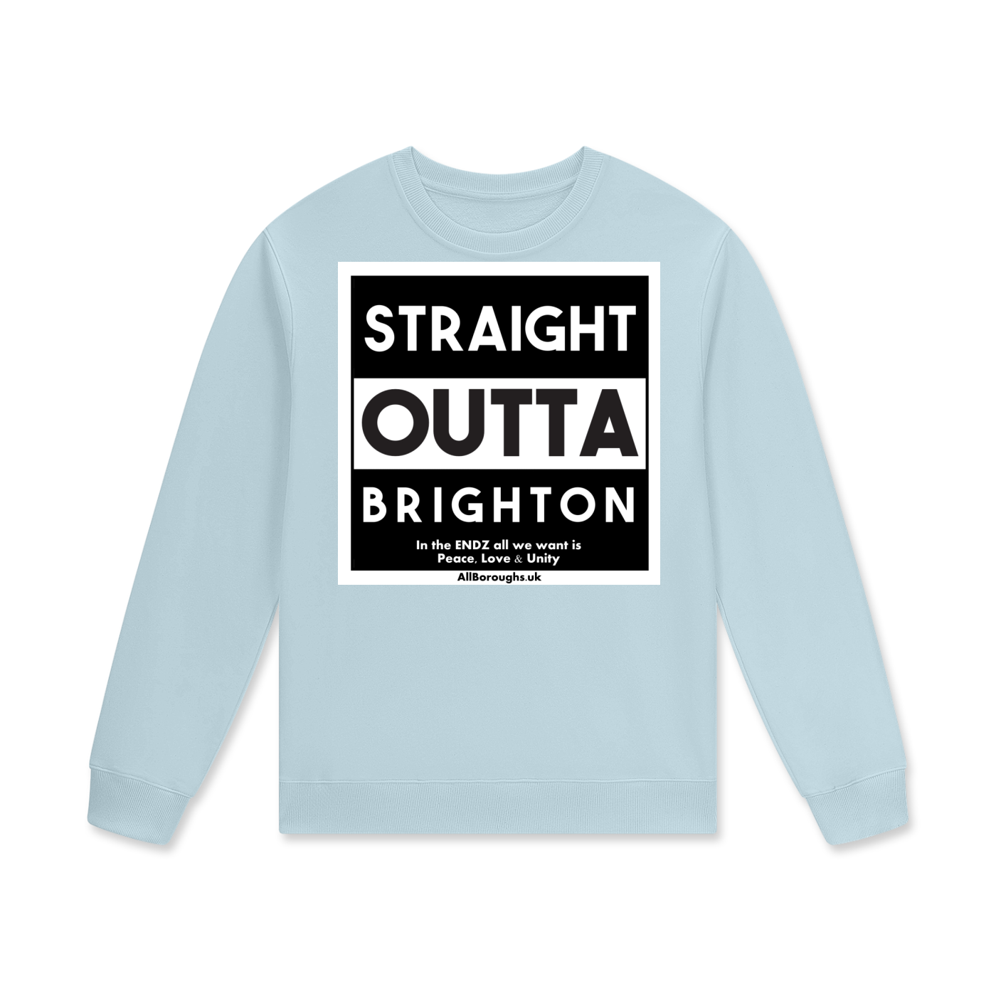 Straight Outta? Premium Heavyweight Cotton Sweatshirt | Unisex Streetwear | All Boroughs