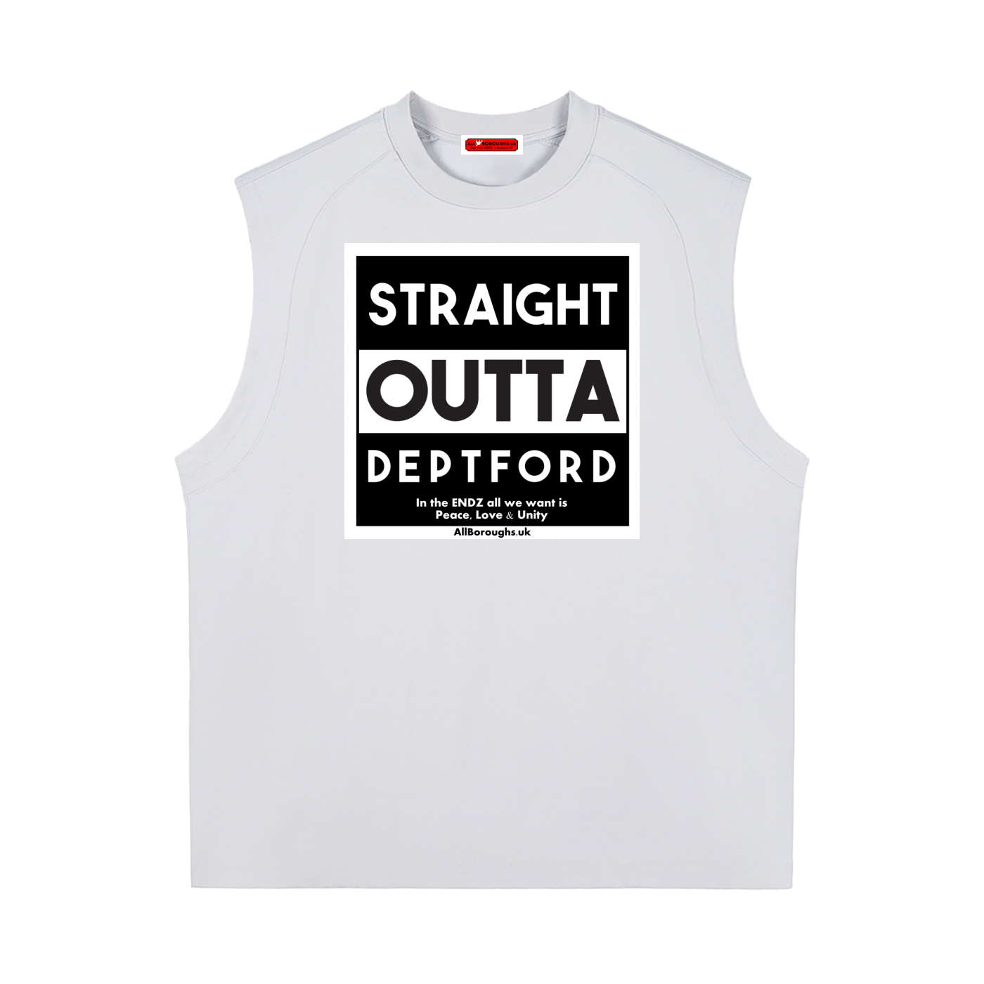 White sleeveless shirt with 'Straight Outta Deptford' text design on a white background